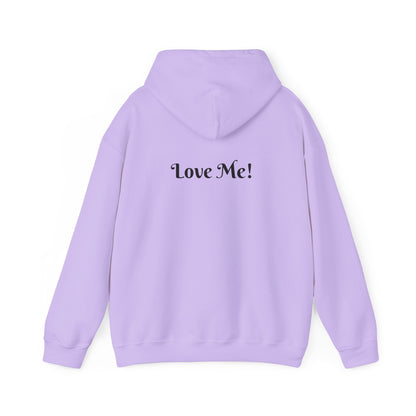 Don't Bully Me. Love Me! Hooded Sweatshirt